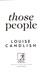 Those people by Louise Candlish