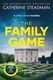 Family Game P/B by Catherine Steadman