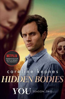 Hidden Bodies P/B by Caroline Kepnes