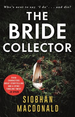 Bride Collector P/B by Siobhan MacDonald