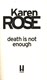 Death is not enough by Karen Rose