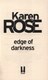 Edge of darkness by Karen Rose