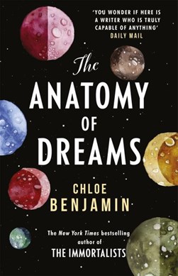 Anatomy Of Dreams P/B by Chloe Benjamin