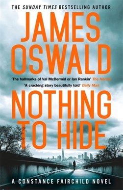 Nothing to hide by James Oswald