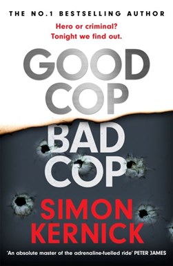Good cop bad cop by Simon Kernick