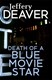 Death of a blue movie star by Jeffery Deaver