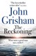 The reckoning by John Grisham