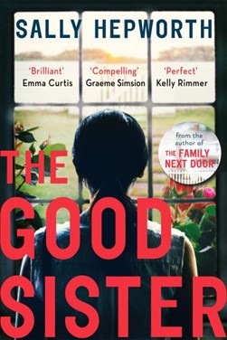 The good sister by Sally Hepworth