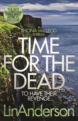 Time for the dead by Lin Anderson