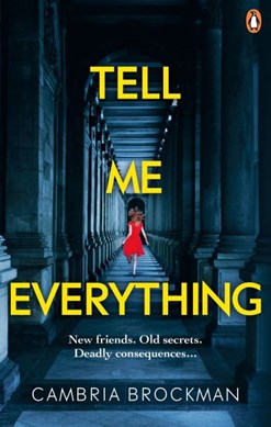 Tell me everything by Cambria Brockman