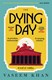 Dying Day H/B by Vaseem Khan