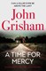 A Time For Mercy H/B by John Grisham