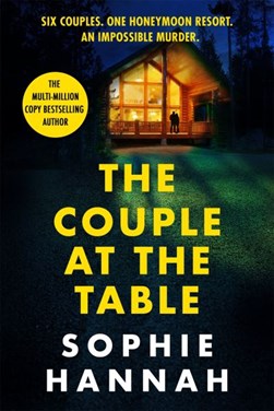 The couple at the table by Sophie Hannah