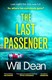 The last passenger by Will Dean