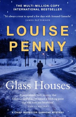 Glass houses by Louise Penny