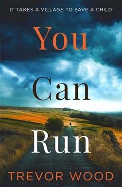 You can run by Trevor Wood