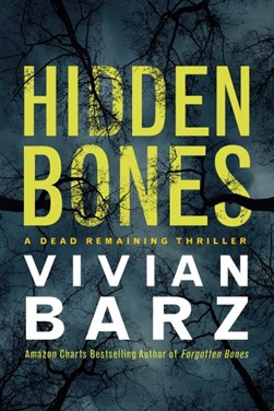 Hidden Bones by Vivian Barz