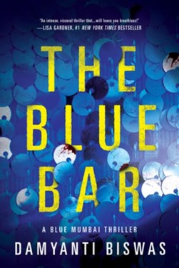 The blue bar by Damyanti Biswas