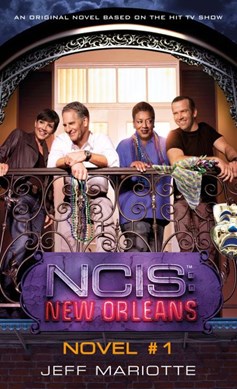 NCIS New Orleans. Crossroads by Jeff Mariotte