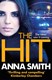 The hit by Anna Smith