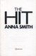 The hit by Anna Smith