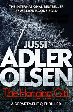 The hanging girl by Jussi Adler-Olsen