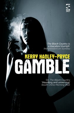 Gamble by Kerry Hadley-Pryce