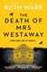 The death of Mrs Westaway by Ruth Ware