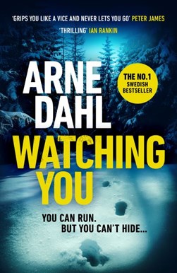 Watching you by Arne Dahl