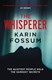 The whisperer by Karin Fossum