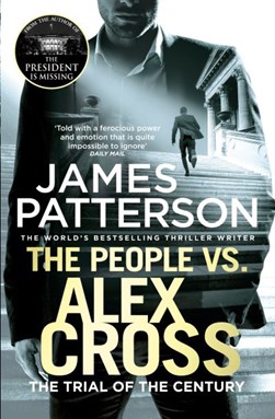The people vs. Alex Cross by James Patterson