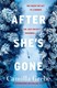 After Shes Gone P/B by Camilla Grebe
