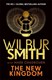 The new kingdom by Wilbur A. Smith