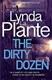 Dirty Dozen P/B by Lynda La Plante
