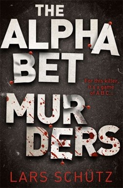 Alphabet Murders P/B by Lars Schütz