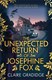 Unexpected Return Of Josephine Fox P/B by Claire Gradidge