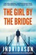 The girl by the bridge by Arnaldur Indriðason
