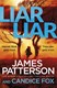 Liar liar by James Patterson