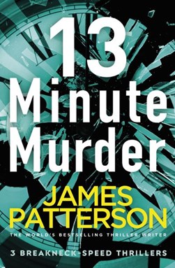 13-Minute Murder P/B by James Patterson
