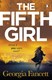 The fifth girl by Georgia Fancett