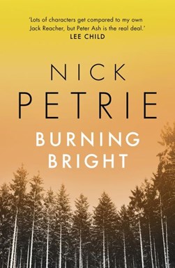 Burning bright by Nicholas Petrie