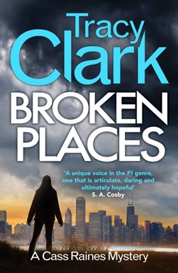Broken places by Tracy Clark