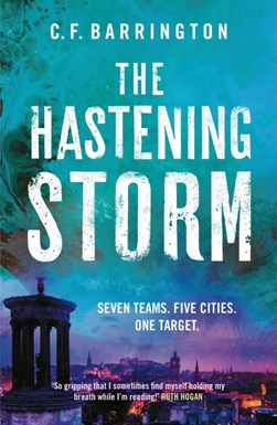 The hastening storm by C. F. Barrington