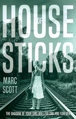 House of sticks by Marc Scott