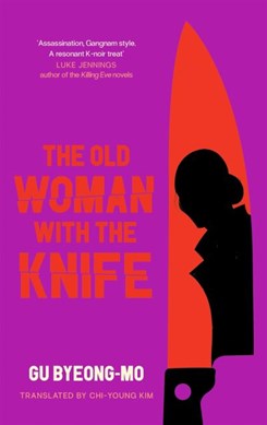 The old woman with the knife by Pyong-mo Ku