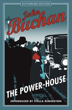 The power-house by John Buchan