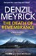 The death of remembrance by Denzil Meyrick