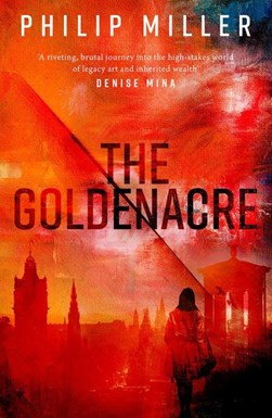 The Goldenacre by Philip Miller