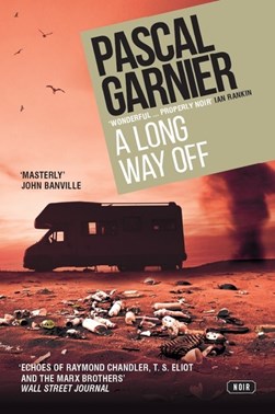A long way off by Pascal Garnier