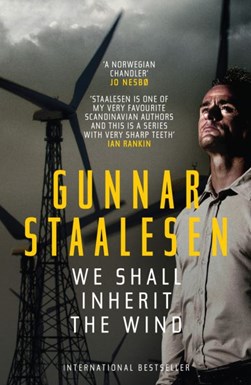 We shall inherit the wind by Gunnar Staalesen